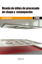 Diseño de útiles de procesado de chapa y estampación