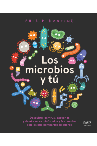 Los microbios y tú