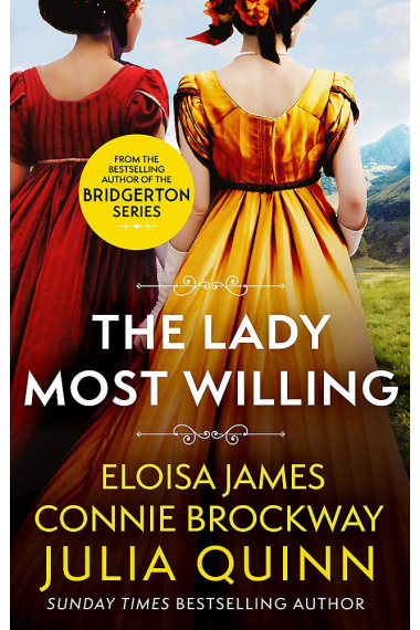 The Lady Most Willing (A Novel in Three Parts 1)