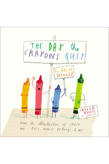 The Day the Crayons Quit