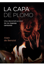 La capa de plomo: una decostrucción de las nuevas censuras