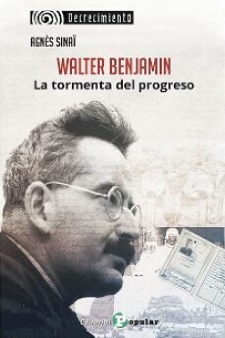 Walter Benjamin: la tormenta del progreso