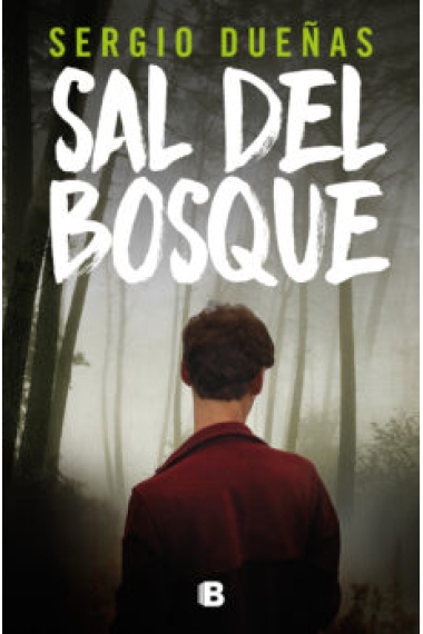 Sal del bosque