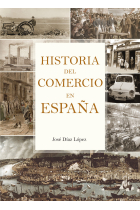 HISTORIA DEL COMERCIO EN ESPAÑA