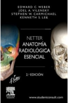 Netter. Anatomía radiológica esencial + StudentConsult (2ª ed.)