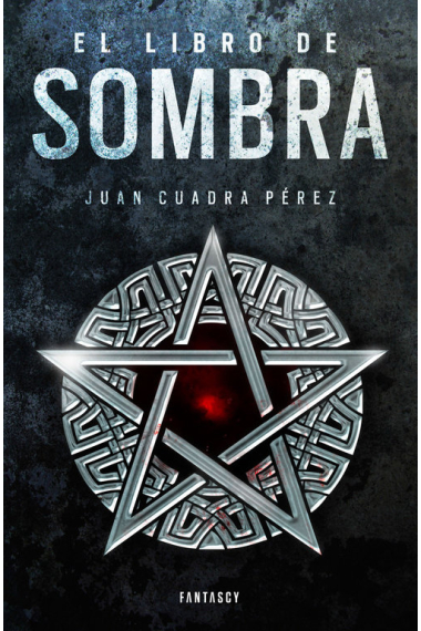 El libro de Sombra (La saga de la Ciudad 2)