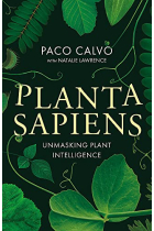 Planta Sapiens : Unmasking Plant Intelligence