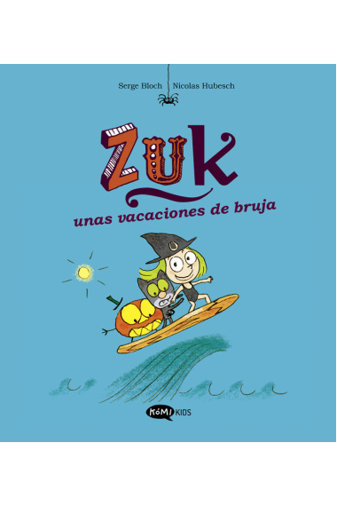 ZUK 1 ZUK UNAS VACACIONES DE BRUJA