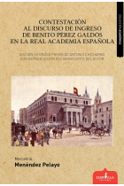 Contestación al Discurso de Ingreso de Benito Pérez Galdós