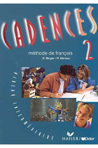 Cadences 2.Méthode de français. Livre de l'élève