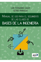 Manual de uso para el seguimiento de las clases de bases de la ingeniería