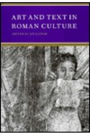 Art and text in roman culture