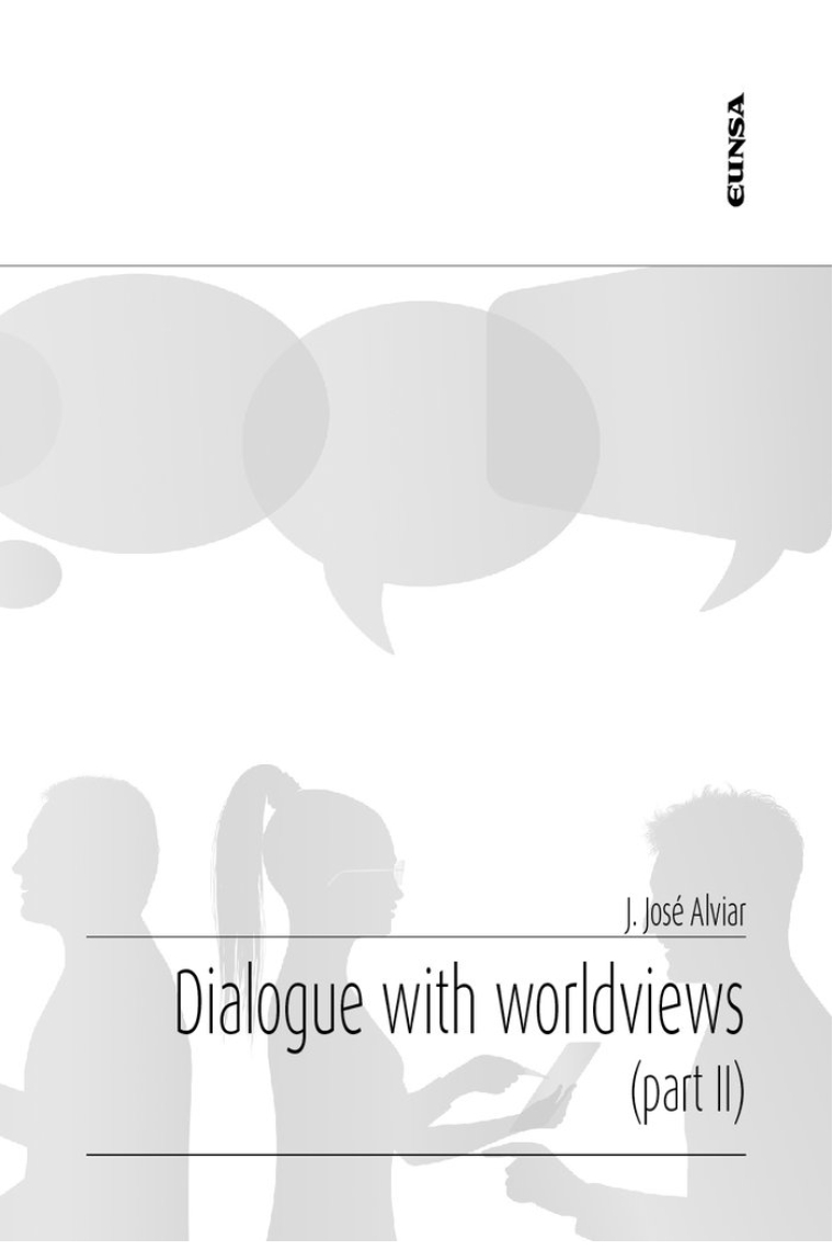 Dialogue with worldviews. Part II