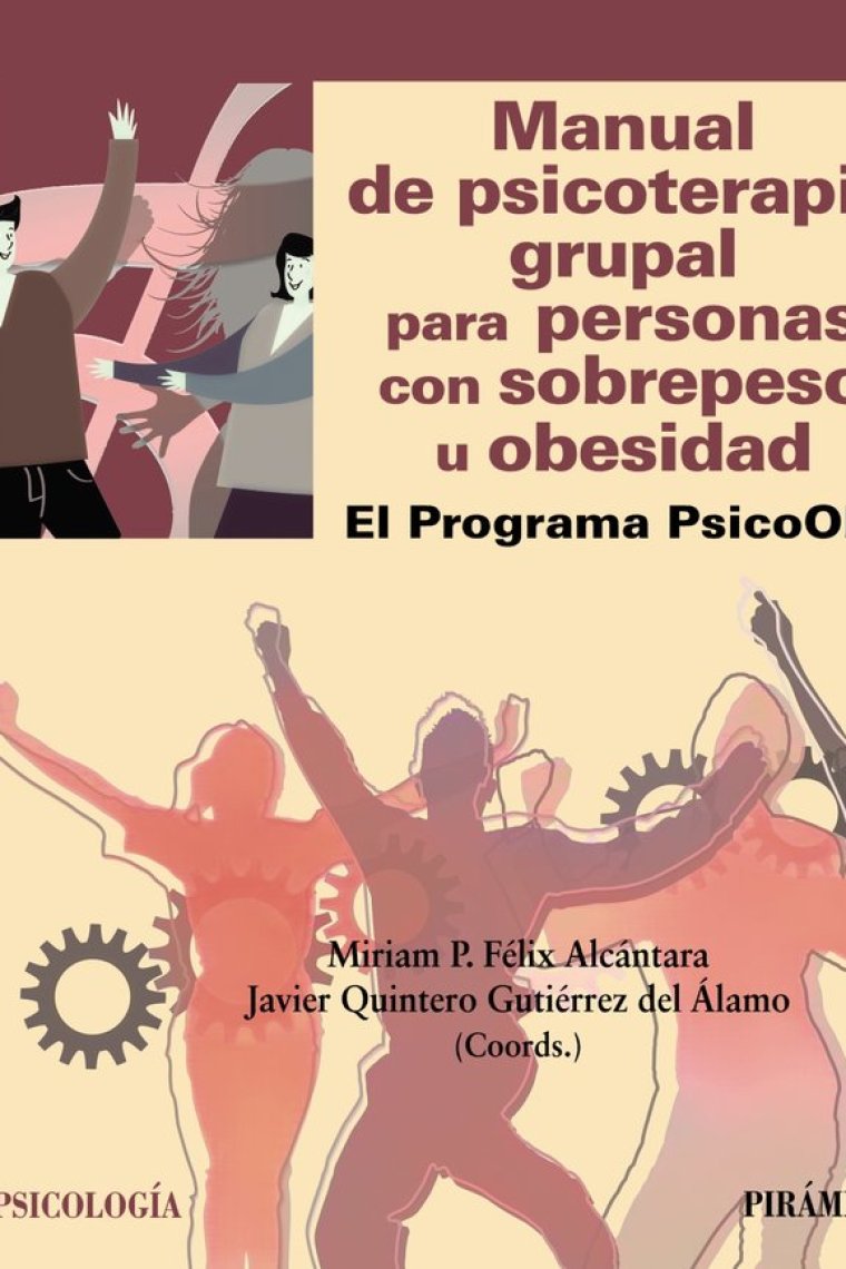 Manual de psicoterapia grupal para personas con sobrepeso u obesidad. El Programa PsicoObe