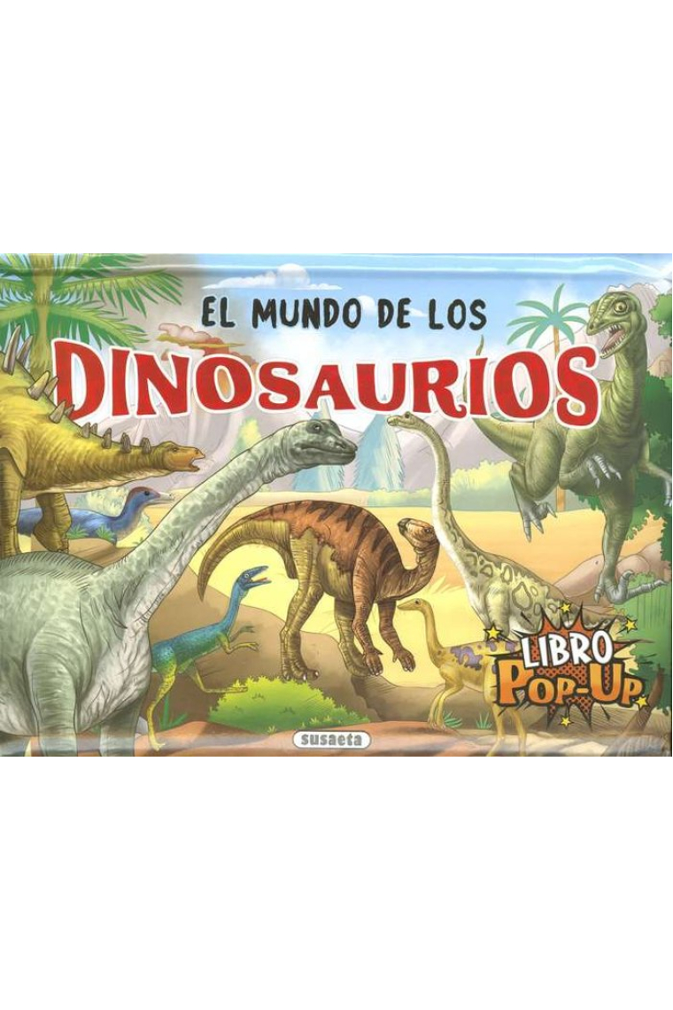 EL MUNDO DE LOS DINOSAURIOS