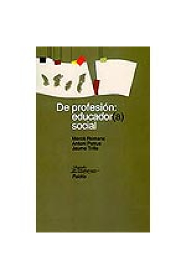 De profesión: educador(a) social