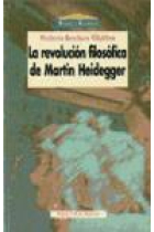 La revolución filosófica de Martin Heidegger