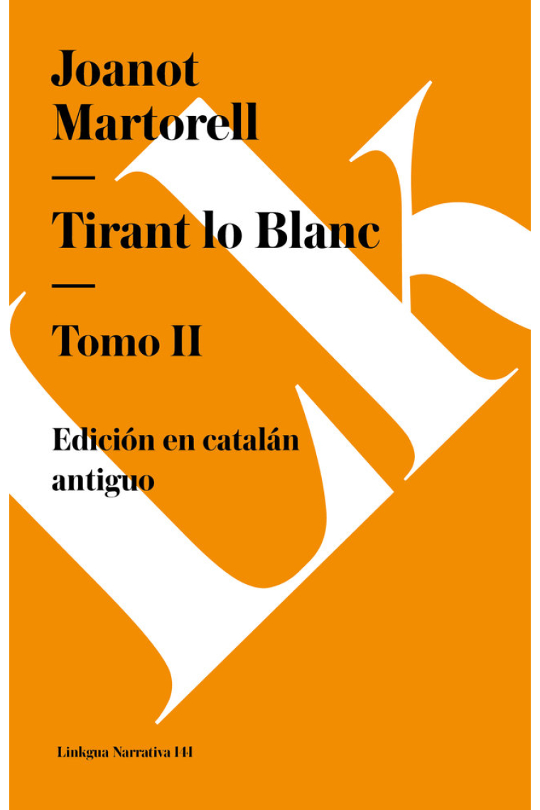 TIRANT LO BLANC II
