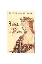 Isabel, la Reina