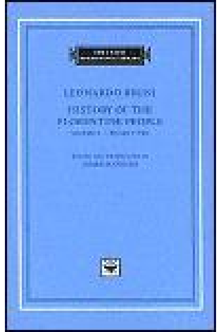 History of the florentine people, volume 2 (Books V-VIII) Bilingual edition