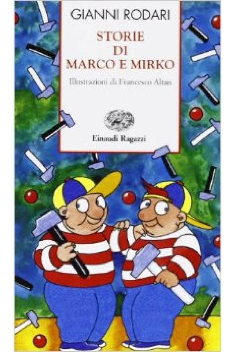 Storie di Marco e Mirko (da 9 anni in poi)