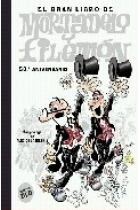 El gran libro de Mortadelo y Filemón 50º Aniversario (Incluye DVD)