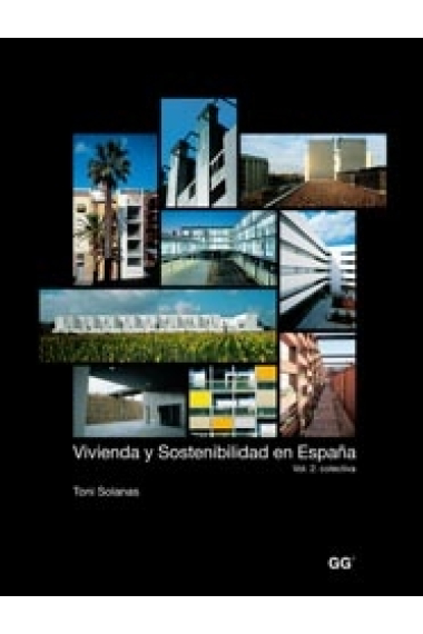 Vivienda y sostenibilidad en España. Vol.2. colectiva