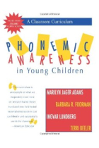 Phonemic Awareness in Young Children. A Classroom Curriculum