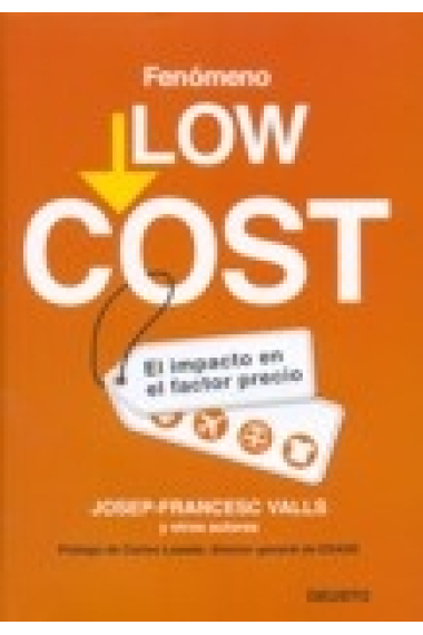 Fenómeno low cost. El impacto en el factor precio