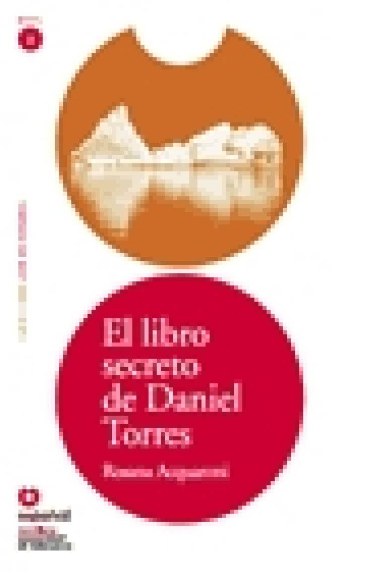 El libro secreto de Daniel Torres (Leer en español Nivel 2) Incluye Audio CD