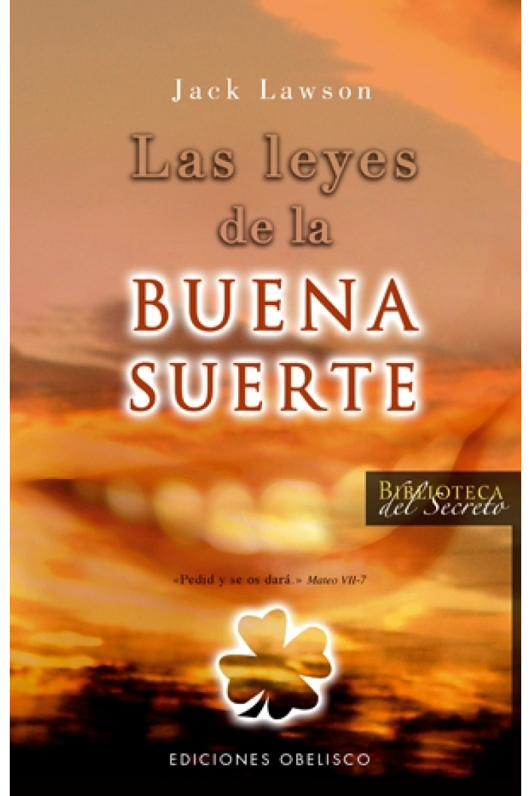 Las leyes de la buena suerte