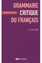 Grammaire critique du français