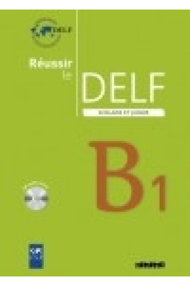 Réussir le DELF scolaire et junior B1. Livre + Audio CD