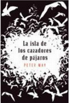 La isla de los cazadores de pájaros