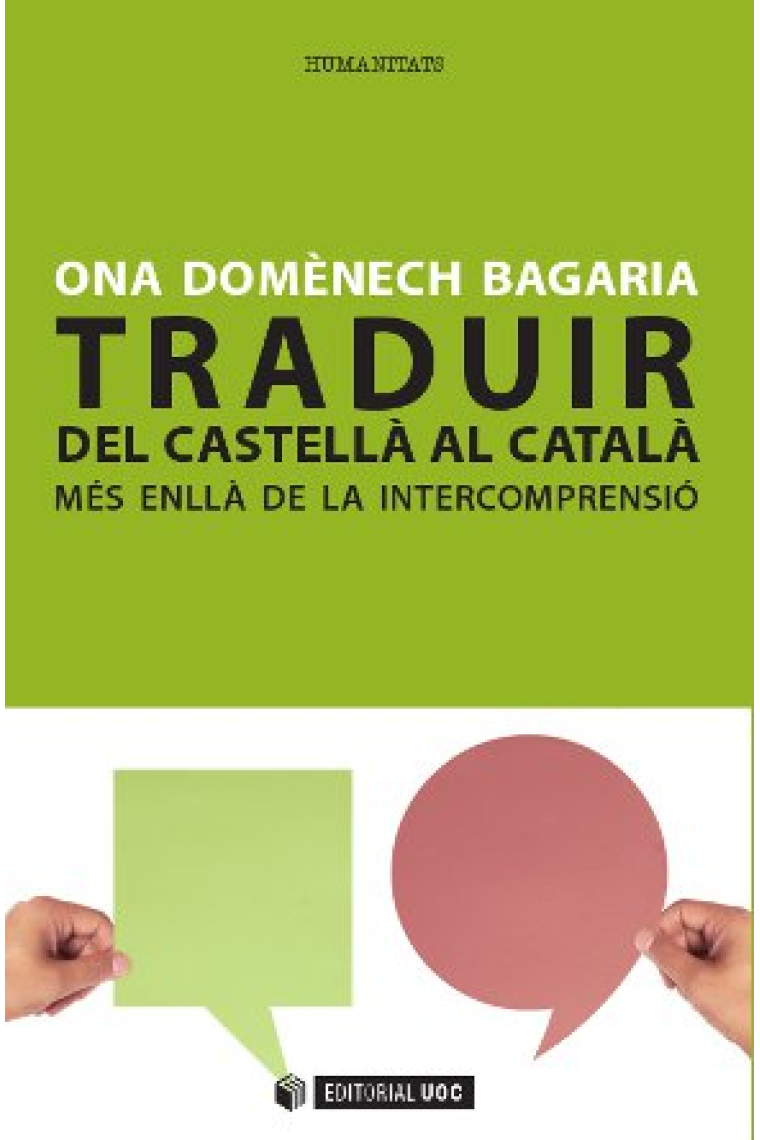 Traduir del castellà al català. Més enllà de la intercomprensió