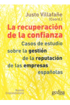 La recuperación de la confianza. Casos de estudio sobre la gestión de la recuperación de las empresas españolas