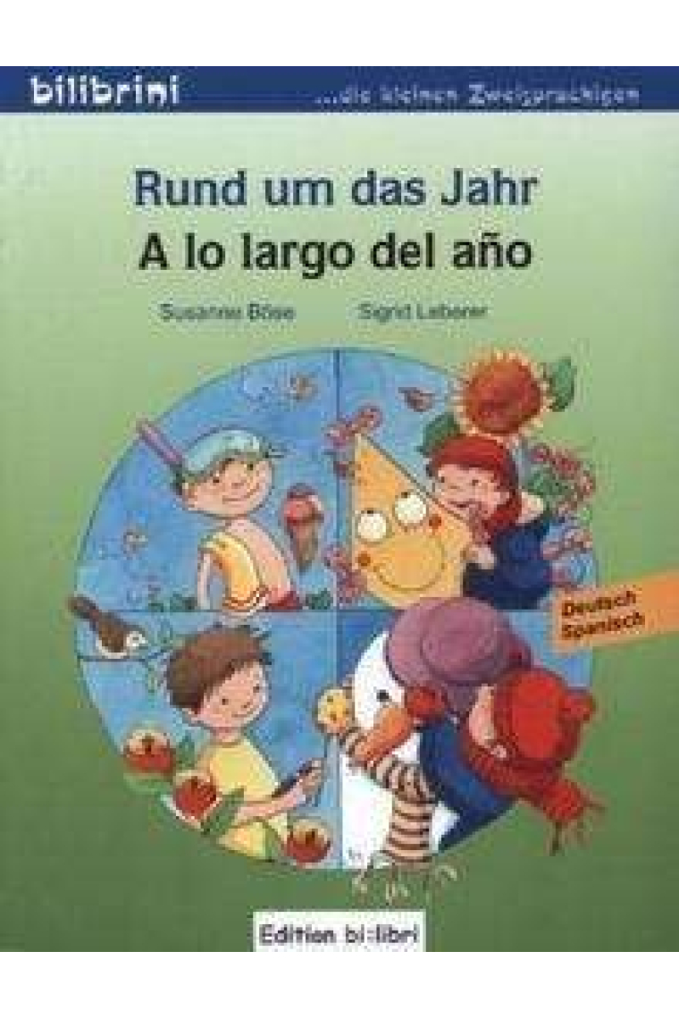 Rund um das Jahr/A lo largo del año (bilingüe)