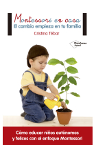 Montessori en casa. El cambio empieza en tu familia