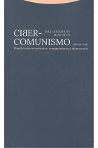 Ciber-comunismo. Planificación económica, computadoras y democracia