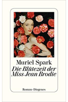 Die Blütezeit der Miss Jean Brodie