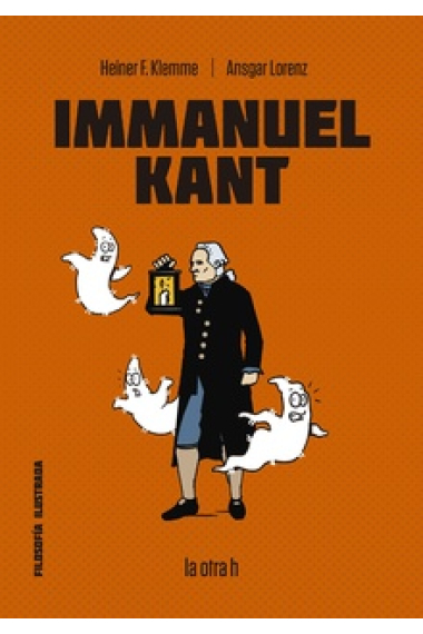 Immanuel Kant (Filosofía para principiantes)