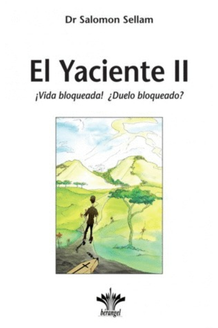 El yaciente II. ¡Vida bloqueada! ¿Duelo bloqueado?