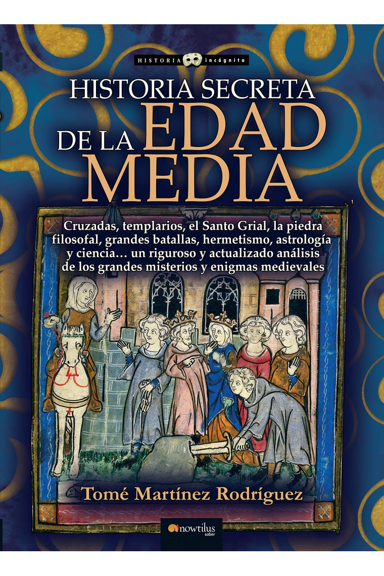 Historia secreta de la Edad Media