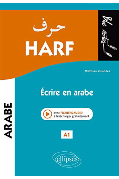 Harf A1 : Ecrire en arabe (Bloc notes)