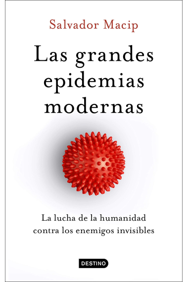 Las grandes epidemias modernas