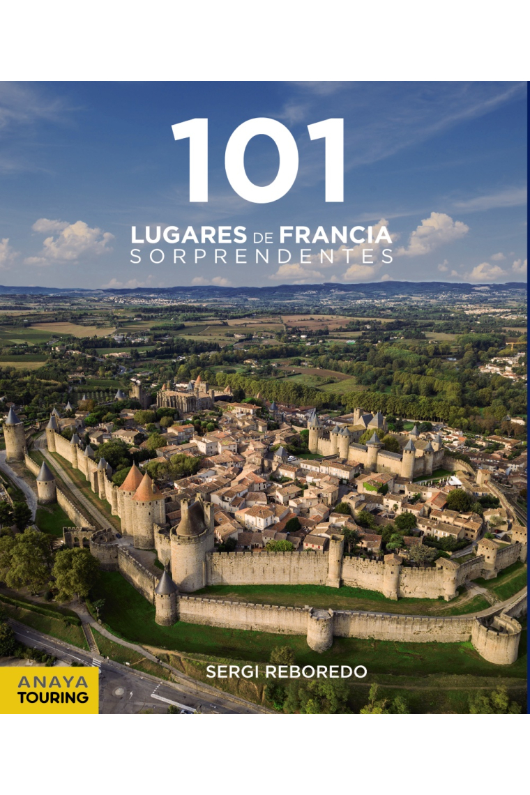 101 Lugares de Francia sorprendentes