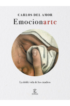 Emocionarte. La doble vida de los cuadros  (Edición especial)