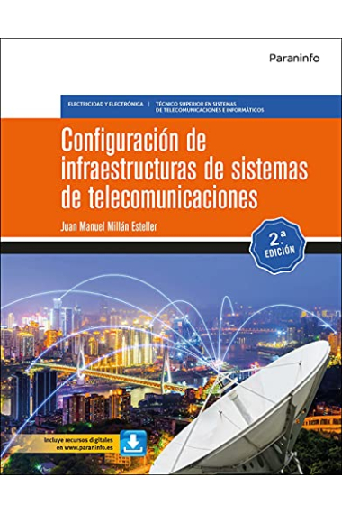 Configuración de infraestructuras de sistemas de telecomunicaciones 2ª edición