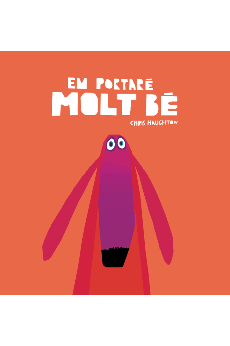 Em portaré molt bé