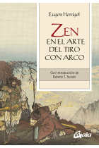 Zen en el arte del tiro con arco. Con introducción de Daisetz T. Suzuki